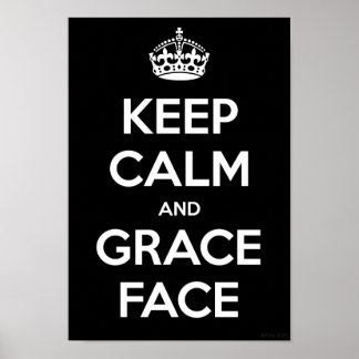 Kalm houden en Grace Face Poster