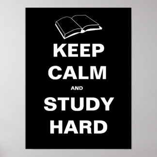 Kalm houden en hard studeren poster
