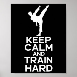 Kalm houden en hard trainen poster