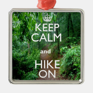 Kalm houden en Hike aan houden Metalen Ornament
