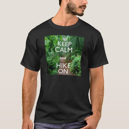 Kalm houden en Hike aan houden T-shirt (Voorkant)