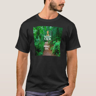 Kalm houden en Hike aan houden T-shirt