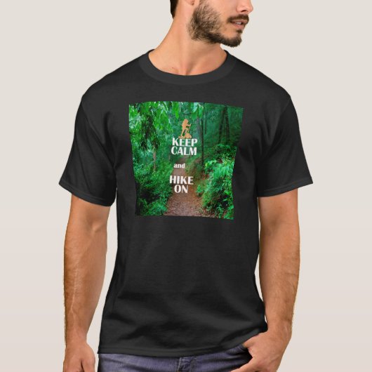 Kalm houden en Hike aan houden T-shirt (Voorkant)