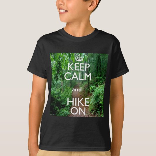 Kalm houden en Hike aan houden T-shirt (Voorkant)