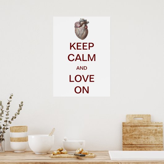 kalm houden en houden van liefde (hart) aan poster (Keuken)