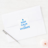 Kalm houden en hydrateren vierkante sticker (Envelop)