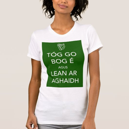 Kalm houden en IRISH inschakelen T-shirt (Voorkant)