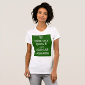 Kalm houden en IRISH inschakelen T-shirt (Voorkant volledig)