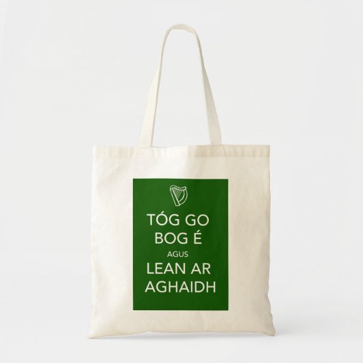 Kalm houden en IRISH inschakelen Tote Bag (Voorkant)