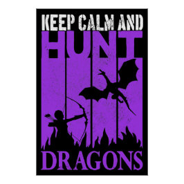Kalm houden en Jacht Dragons Archer Geeky Retro Perfect Poster