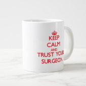 Kalm houden en je chirurg vertrouwen grote koffiekop (Voorkant rechts)