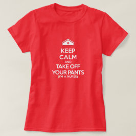 Kalm houden en je mieren afhalen (ik ben verpleegs t-shirt