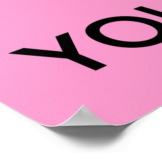 Kalm houden en jezelf Poster zijn (Hoek)