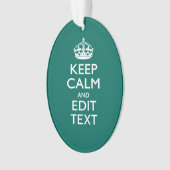 Kalm houden en Jouw tekst hebben op Blauwgroen tur Ornament (voorkant)