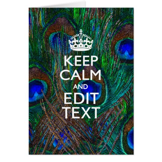 Kalm houden en Jouw tekst hebben op Peacock Feathe (Voorkant)