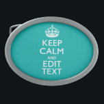 Kalm houden en Jouw tekst houden bij Accent Turquo Gesp<br><div class="desc">Uw gepersonaliseerde gezegde van de Kalm van het Levensonderhoud op een fijn douane turquoise accentkleurendecor. Een gepersonaliseerd gezegde van de Stijl van de Kalm van het Levensonderhoud op één van een vriendelijk gift. Een grappige of grillige poging om uw creatieve woorden op twee bewerkbare tekstregels te zetten. Vergeet niet om...</div>