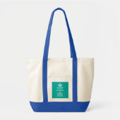 Kalm houden en Jouw tekst houden bij Accent Turquo Tote Bag (Voorkant)