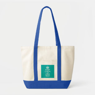 Kalm houden en Jouw tekst houden bij Accent Turquo Tote Bag