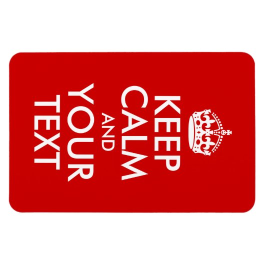 Kalm houden en Jouw tekst houden Magneet (Horizontaal)