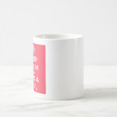 Kalm houden en Kiss a Girl Mok (Center)