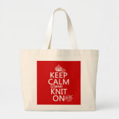 Kalm houden en Knit aan - alle kleuren Grote Tote Bag (Voorkant)
