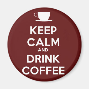 Kalm houden en koffie Drinken Magneet
