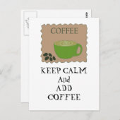Kalm houden en koffie toevoegen briefkaart (Voorkant / Achterkant)