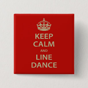 Kalm houden en lijn Dance Vierkante Button 5,1 Cm