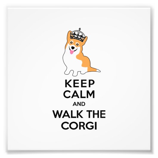 Kalm houden en lopen de Corgi Cute Dog Foto Afdruk (Voorkant)