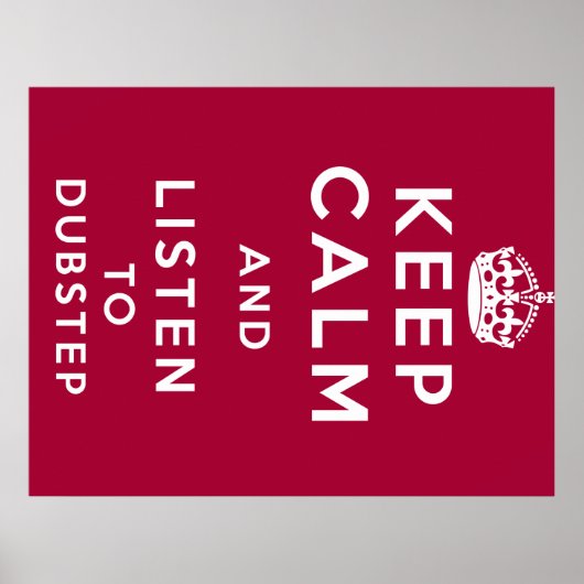 kalm houden en luisteren naar dubstep poster (Voorkant)