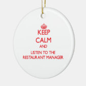 Kalm houden en luisteren naar Restaurantmanager Keramisch Ornament (Links)