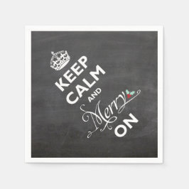 Kalm houden en Merry op Chalkboard Funny Holiday Servetten