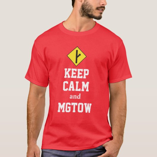 Kalm houden en MGTOW T-shirt (Voorkant)