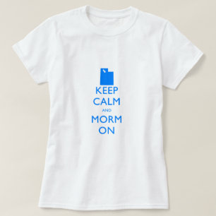 Kalm houden en Mormon T-shirt