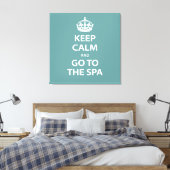 Kalm houden en naar de spa gaan canvas afdruk (Insitu (Slaapkamer))