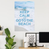 Kalm houden en naar het strand gaan poster (Thuiskantoor)