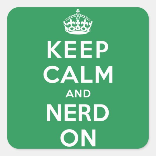 Kalm houden en Nerd aan Vierkante Sticker (Voorkant)