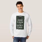 Kalm houden en niets om t-shirt (Voorkant volledig)