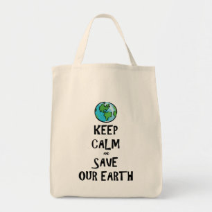Kalm houden en onze aarde redden tote bag