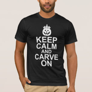 Kalm houden en op Halloween pompoen snijden T-shirt