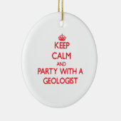 Kalm houden en Partij maken met een Geoloog Keramisch Ornament (Rechts)