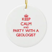 Kalm houden en Partij maken met een Geoloog Keramisch Ornament (Voorkant)
