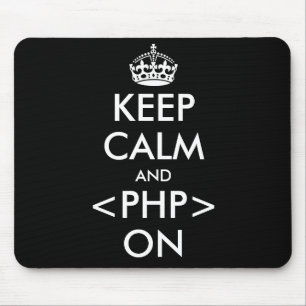 Kalm houden en PHP op Mousepad houden Geeky humo Muismat