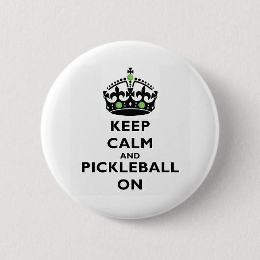 Kalm houden en Pickleball aan Ronde Button 5,7 Cm (Voorkant)
