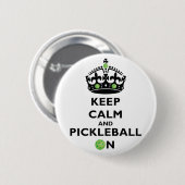 Kalm houden en Pickleball aan Ronde Button 5,7 Cm (Voorkant /achterkant)