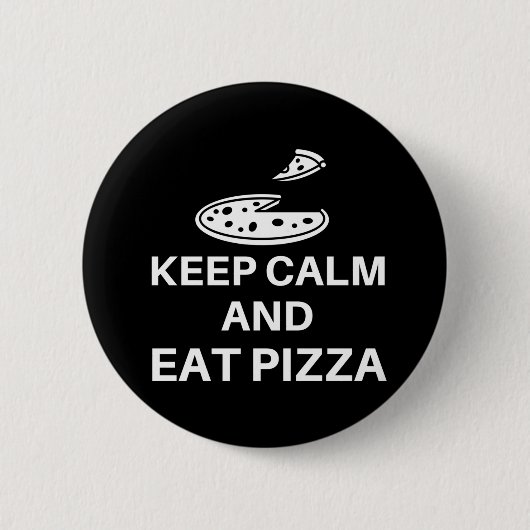 Kalm houden en Pizza eten Ronde Button 5,7 Cm (Voorkant)