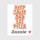 Kalm houden en Pizza eten Sticker (Vel)