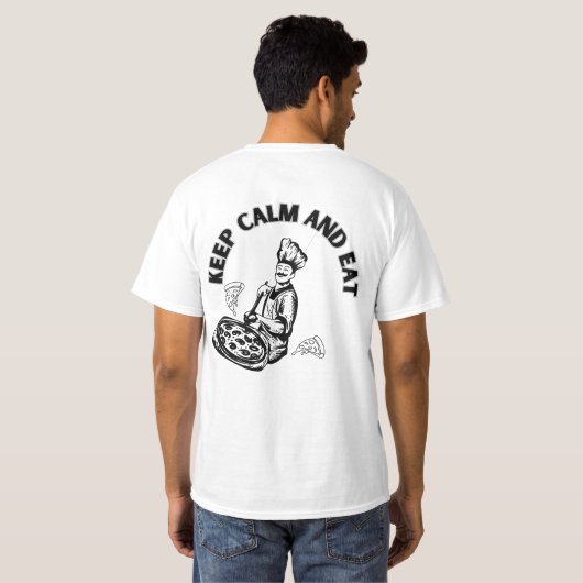 Kalm houden en Pizza eten T-shirt (Achterkant volledig)