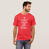 Kalm houden en Pizza eten T-shirt (Voorkant volledig)