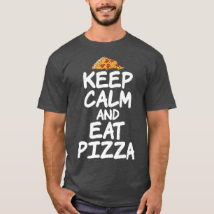 Kalm houden en Pizza Lover eten T-shirt